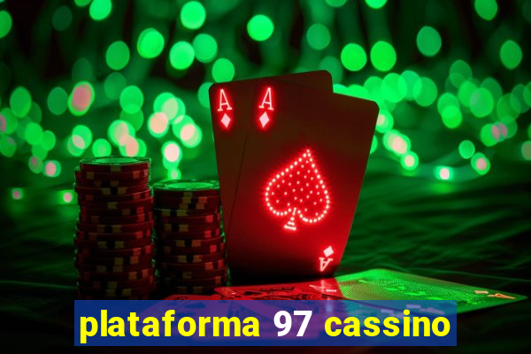 plataforma 97 cassino